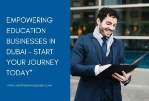 Education Business in dubai