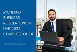 Mainland Business Setup in UAE