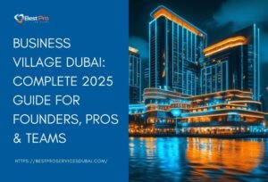 Business Village Dubai